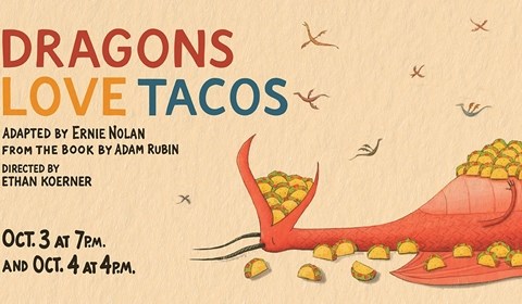 Dragons Love Tacos Oct. 3-4